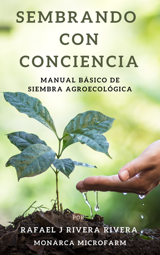 Ebook: Sembrando con Conciencia